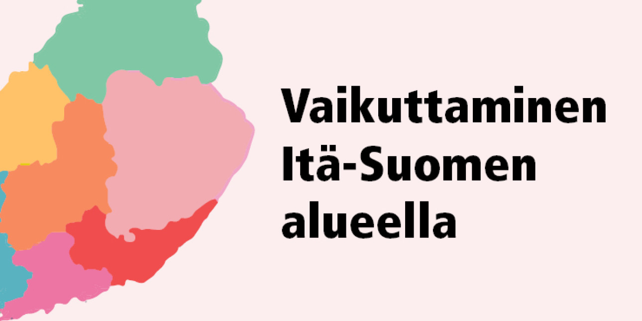Vaikuttaminen Itä-Suomen alueella hero