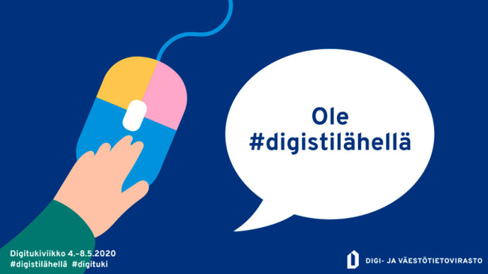 Piirroshahmon käsi on hiirellä ja puhekuplassa teskti ole #digistilähellä